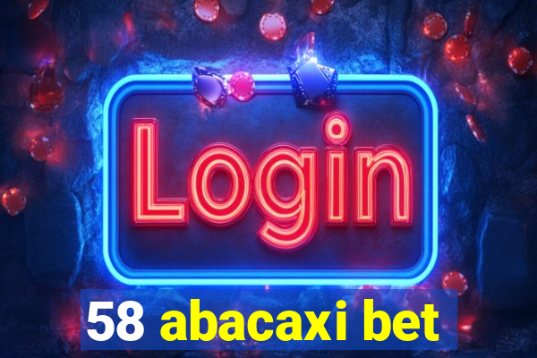 58 abacaxi bet